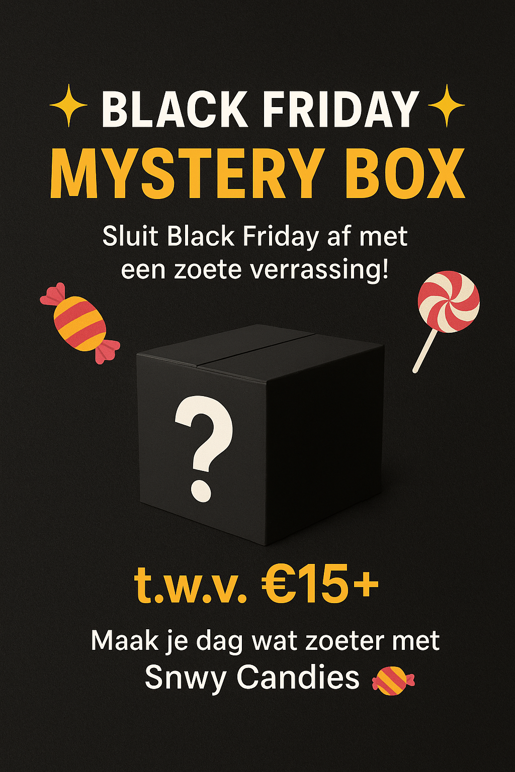 1 PER KLANT! BLACK FRIDAY UITVERKOOP BOX